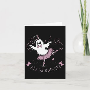 Pas De Boo-rée Ballet Danser Spookachtige Geest Ha Kaart