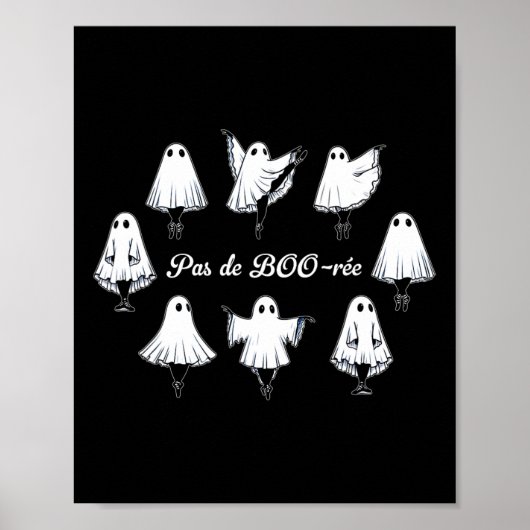 Pas de Boo-rée Funny Ballet Ghosts Dance Halloween Poster (Voorkant)