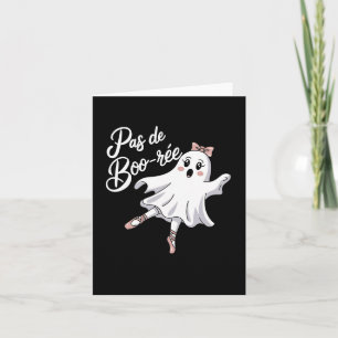 Pas de Boo-rée Funny Ballet Ghosts Halloween Dans Kaart