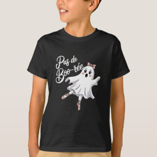 Pas de Boo-rée Funny Ballet Ghosts Halloween Dans T-shirt