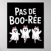 Pas de Boo Ree Funny Dancing Ballet Spooky Hallowe Poster (Voorkant)