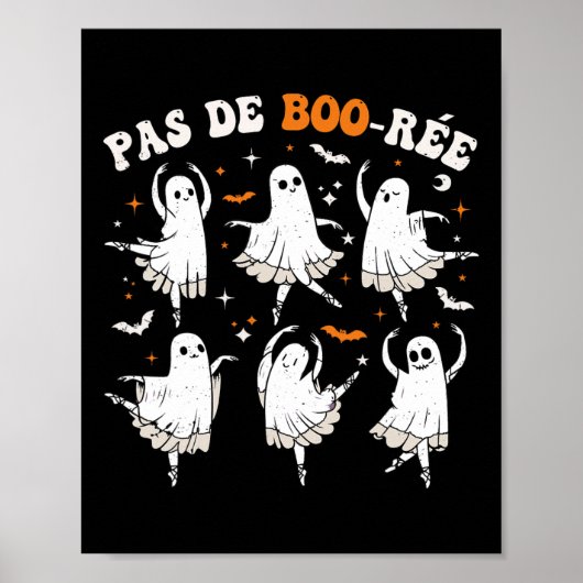 Pas De Boo-rée Ghost Ballet Dancer Halloween Dance Poster (Voorkant)