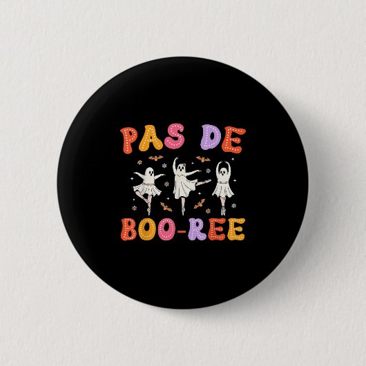 Pas De Boo-rée Ghost Ballet Dancer Halloween Dance Ronde Button 5,7 Cm (Voorkant)