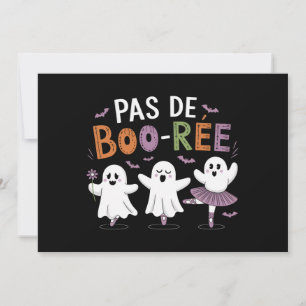 Pas de BOO-ree Ghost Ballet Dansleraar  Kaart