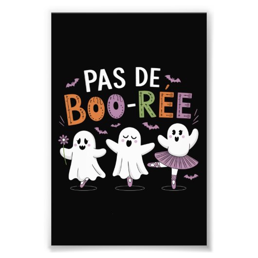 Pas de BOO-ree Ghost Balletdanseres Leraar Foto Afdruk (Voorkant)