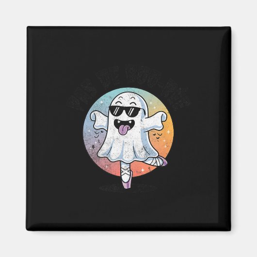 Pas de Boo Ree Grappig Ghost Dance Ballet Hallowee Magneet (Voorkant)