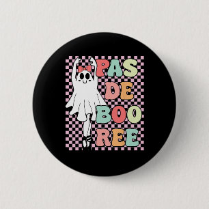 Pas De Boo-ree Grappig  Retro Stijl 70s 80s H Ronde Button 5,7 Cm