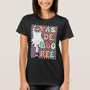 Pas De Boo-ree Grappig  Retro Stijl 70s 80s H T-shirt