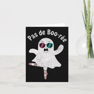 Pas De Boo-rée Schattige Ballerina Geest Grappig B Kaart