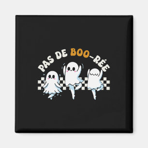 Pas De Boo-rée Spooky Halloween Ghost Ballet Dans Magneet