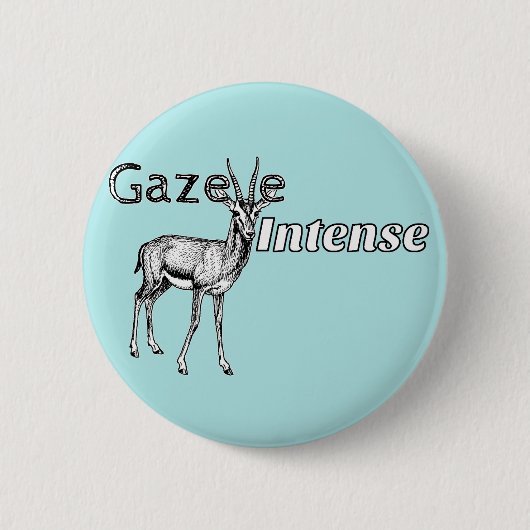 Pas de kleur aan! Gazelle Intense Motivatie Ronde Button 5,7 Cm (Voorkant)