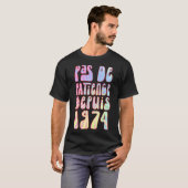 Pas de Patience Depuis 1974 49 Ans Anniversaire Ré T-shirt (Voorkant volledig)
