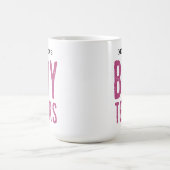 Pas deze Jongen Tears aan Koffiemok (Center)