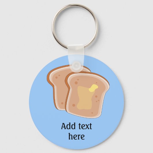 Pas dit Buttered Toast grafisch aan Sleutelhanger (Voorkant)
