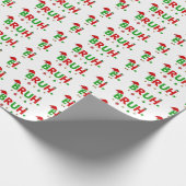 Pas dit ontwerp aan: Bruh Meme Funny Christmas Cadeaupapier (Hoek)