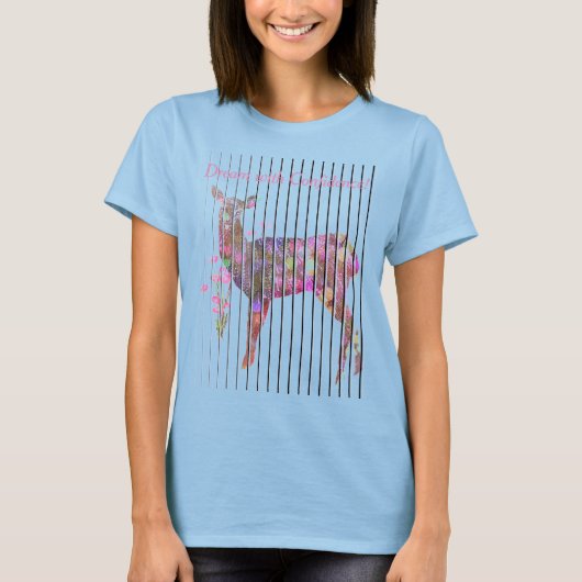 Pas Dream aan met Deer, Flowers T-Shirt (Voorkant)