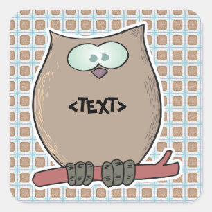 Pas een Owl aan,<TEXT> Vierkante Sticker