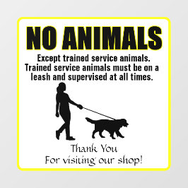 Pas geen dieren aan, behalve getrainde servicehond raamsticker