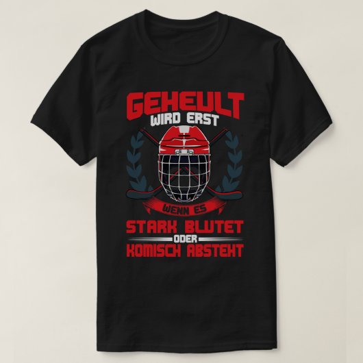 Pas Gehuild Als Er Bloed Vloeit IJshockey T-shirt (Design voorkant)