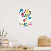 Pas goed op jezelf poster (Keuken)