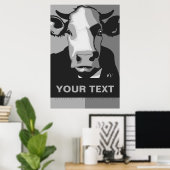 Pas het aan Zwart en Wit Pop Art Koe Poster (Thuiskantoor)