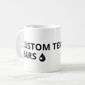 Pas je eigen tekst aan - tears mok (Voorkant links)