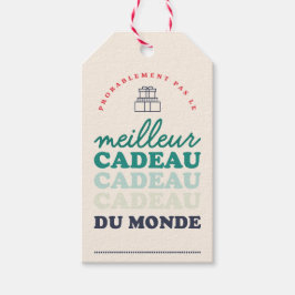 Pas le meilleur cadeau du monde cadeaulabel