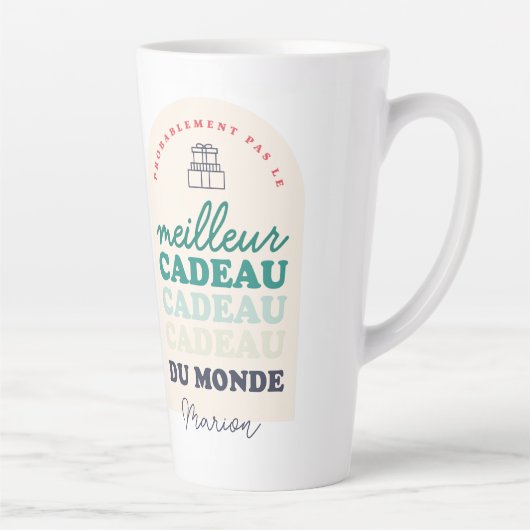Pas le meilleur cadeau du monde latte mok (Rechts)