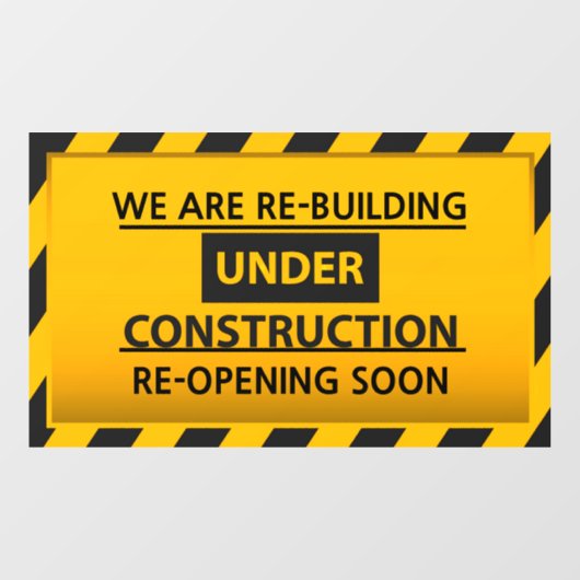 Pas ons aan herbouwen onder aanbouw raamsticker (Vel)