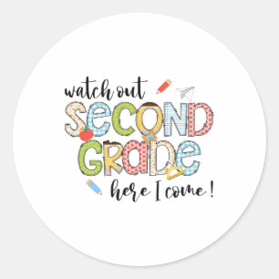Pas Op 2e Leerjaar Ik Kom Er Aan Eerste Dag Terug Ronde Sticker