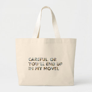 Pas op, anders kom je in een roman terecht (met ge grote tote bag