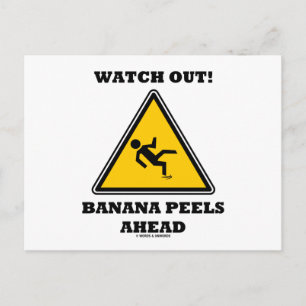 Pas op! Bananenschillen vooruit (signalisatie) Briefkaart