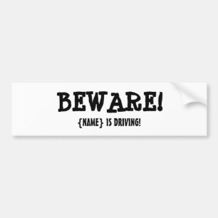 PAS OP!!! BUMPERSTICKER
