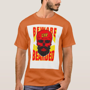 Pas op dat de gekaarde baard overs Donx27t hebben T-shirt