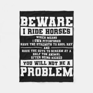 Pas op dat ik paard rijd, wat betekent dat ik hooi fleece deken