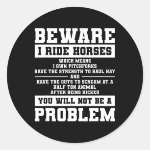 Pas op dat ik paard rijd, wat betekent dat ik hooi ronde sticker
