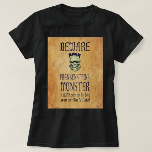 Pas op Frankensteins Monster T-shirt (Design voorkant)