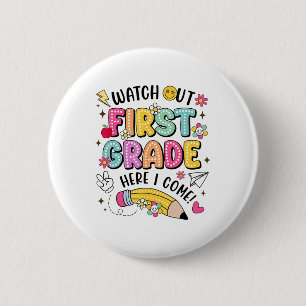 Pas op, groep 3, hier kom ik terug naar school ronde button 5,7 cm