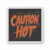 Pas op Heet Sticker (Voorkant)