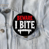 Pas op, ik bijt Grappige Vampier Halloween Ronde Button 4,0 Cm (In situ)