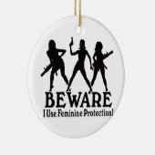 PAS OP! IK GEBRUIK VROUWELIJKE BESCHERMING! XMAS-O KERAMISCH ORNAMENT (Rechts)