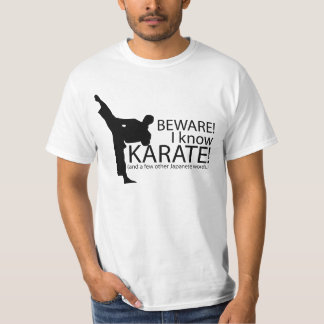 Pas op! Ik ken Karate! T-shirt Gezegden.
