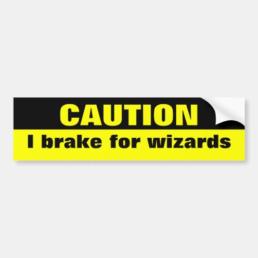 Pas op, ik rem voor tovenaars bumpersticker (Voorkant)