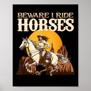 Pas op ik rijd paarden i Equestrian Pony Horse Fan Poster