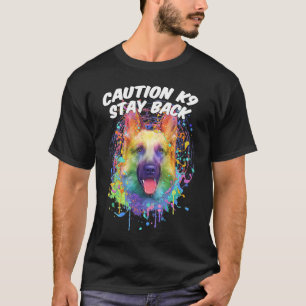 Pas op K9 Blijf Terug Duitse Herdershond Herder Hu T-shirt