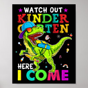 Pas op kleuterschool hier kom ik dinosauriërs Byck Poster