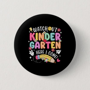 Pas op kleuterschool hier kom ik eerste dag terug  ronde button 5,7 cm
