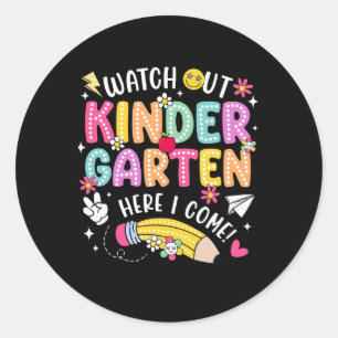Pas op kleuterschool hier kom ik Kinder terug naar Ronde Sticker