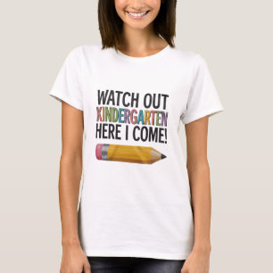 Pas Op Kleuterschool Hier Kom Ik Terug Naar School T-shirt