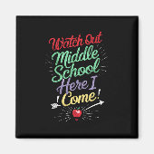 Pas op middelbare school, ik kom naar school magneet (Voorkant)